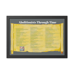 Abolitionists Through Time Framed Poster